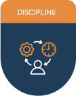DISCIPLINE - Core Value